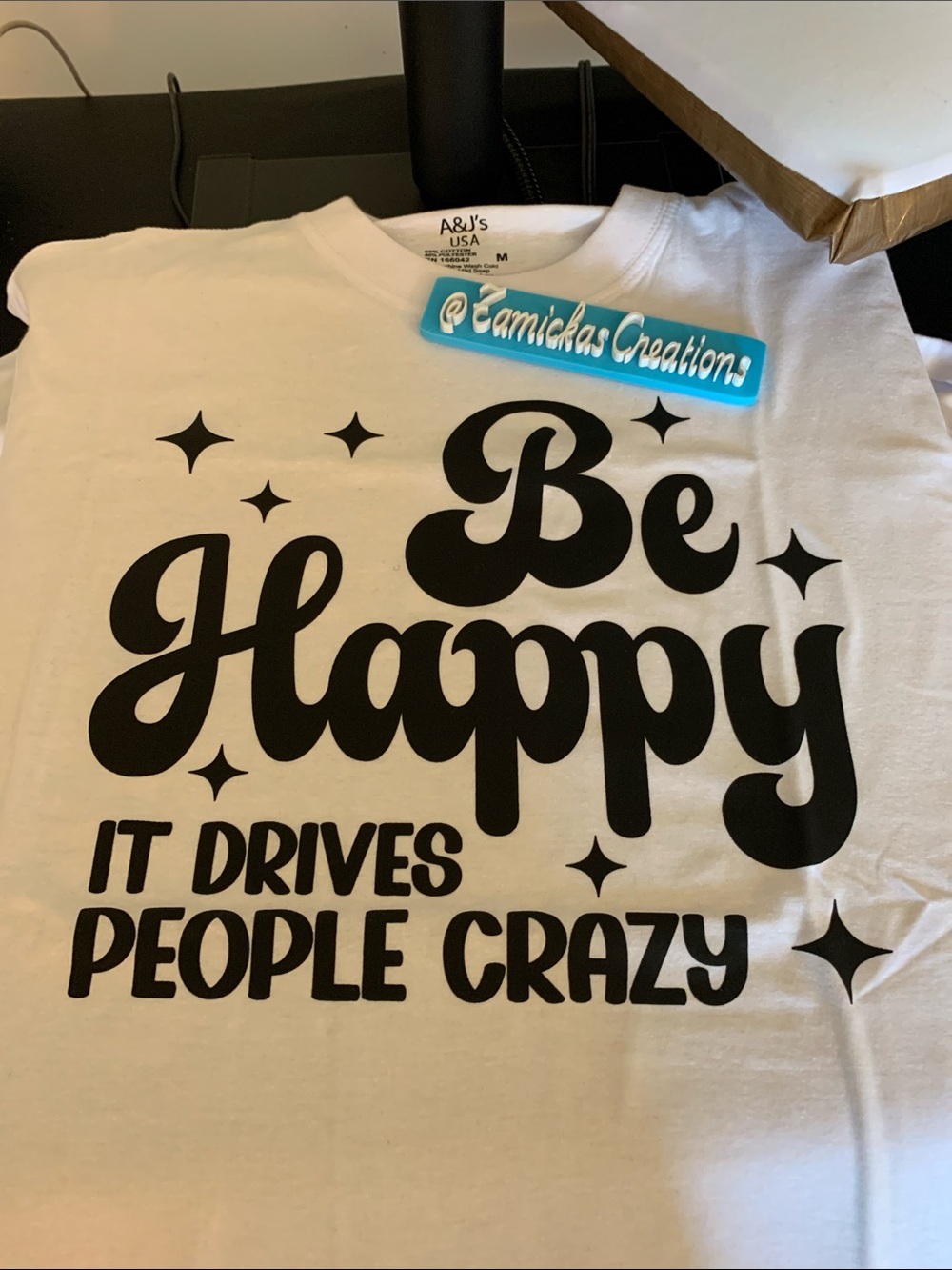 Be Happy It Drives People Crazy
